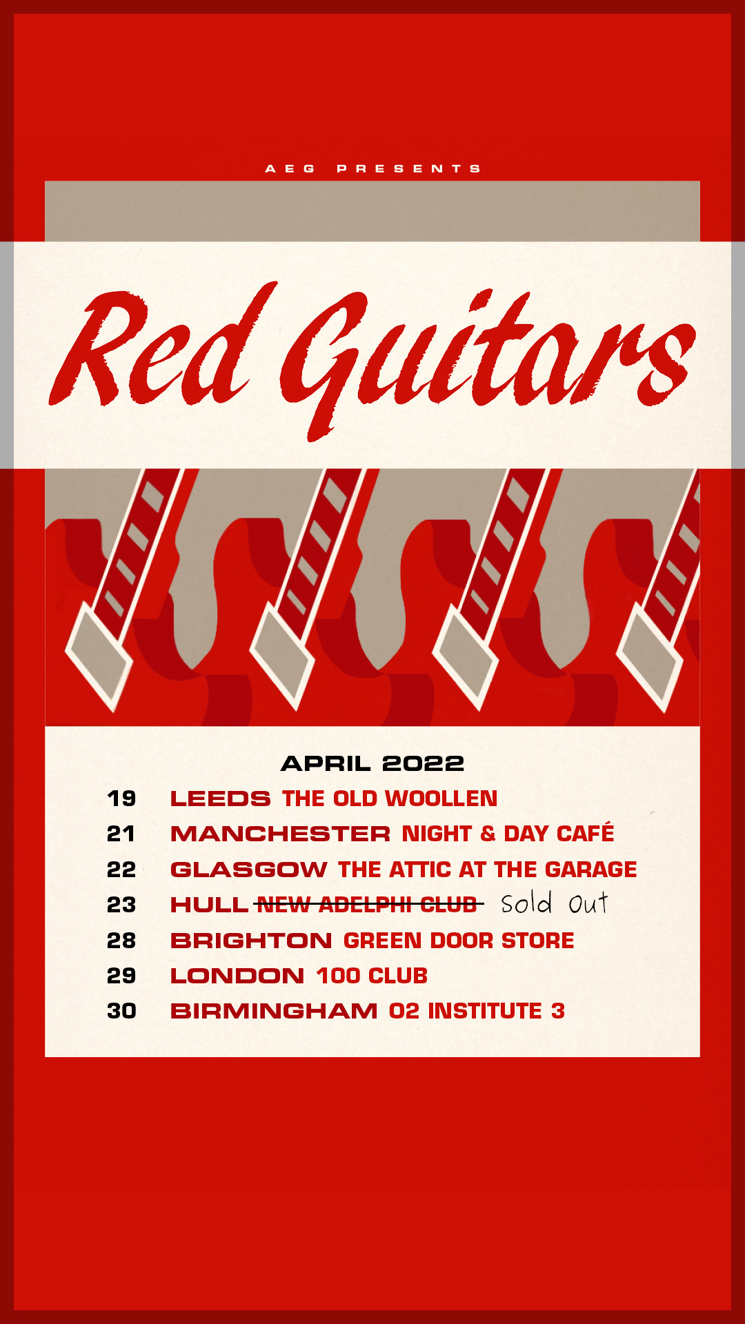 Red Guitars UK Tour dates April 2022.